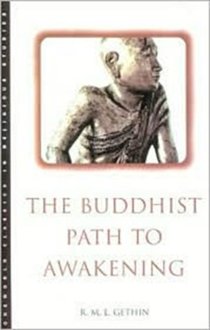 The Buddhist Path to Awakening, niet bekend - Paperback - 9781851682850