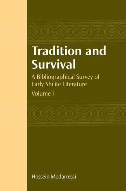 Tradition and Survival, Modarressi Hossein - Gebonden - 9781851683314