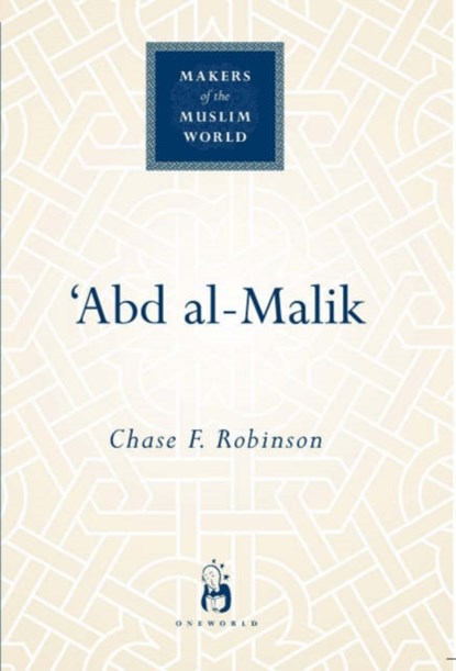 'Abd al-Malik, Chase F. Robinson - Gebonden - 9781851683611