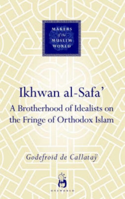 Ikhwan al-Safa', Godefroid de Callatay - Gebonden - 9781851684045