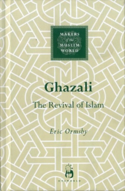 Ghazali, Eric Ormsby - Gebonden - 9781851684144