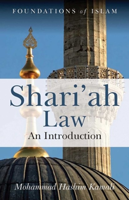 Shari'ah Law, Mohammad Hashim Kamali - Paperback - 9781851685653