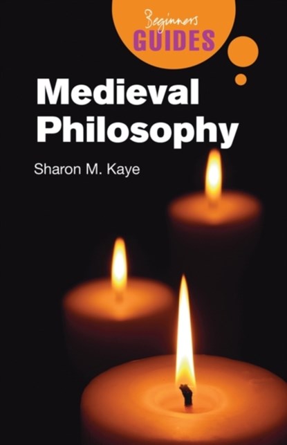 Medieval Philosophy, Sharon M. Kaye - Paperback - 9781851685783
