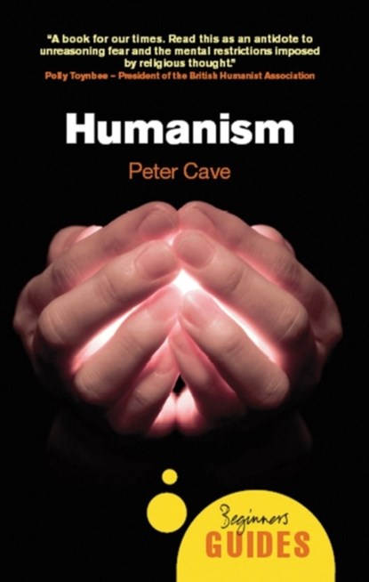 Humanism, Peter Cave - Paperback - 9781851685899