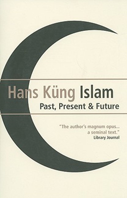 Islam, Hans Kung - Paperback - 9781851686124