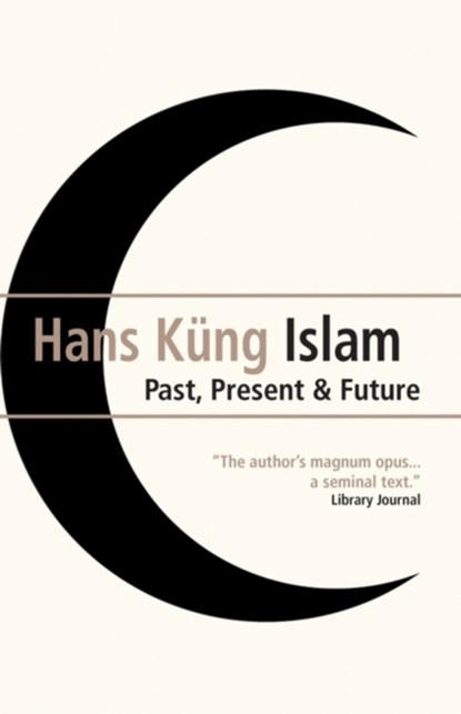 Islam, Hans Kung - Paperback - 9781851686124