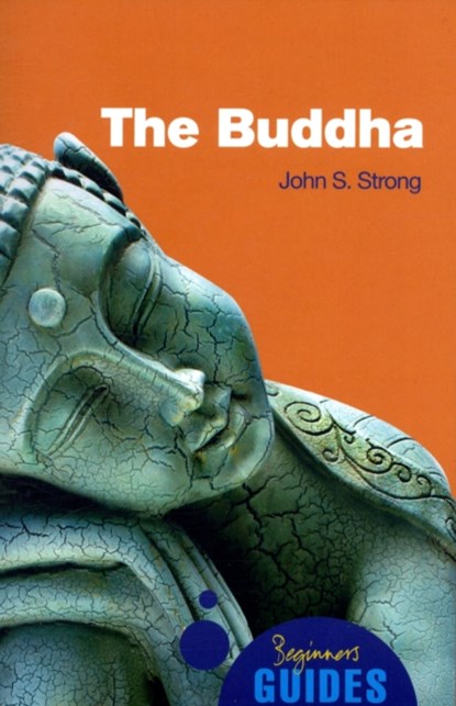 The Buddha, John Strong - Paperback - 9781851686261