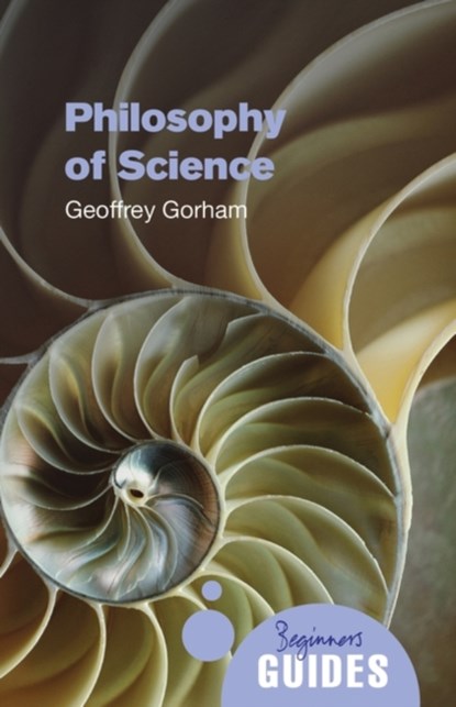 Philosophy of Science, Geoffrey Gorham - Paperback - 9781851686841