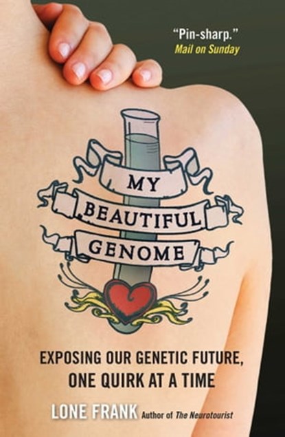 My Beautiful Genome, Lone Frank - Ebook - 9781851688647