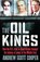 The Oil Kings, Andrew Scott Cooper - Paperback - 9781851689385