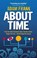 About Time, Adam Frank - Paperback - 9781851689644