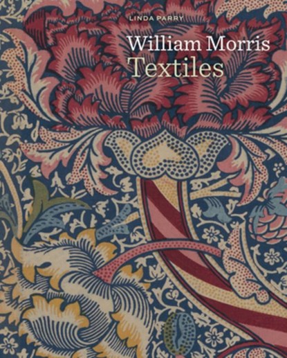 William Morris Textiles, Linda Parry - Gebonden Gebonden - 9781851777327