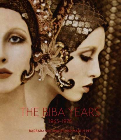 The Biba Years, Barbara Hulanicki ; Martin Pel - Gebonden Gebonden - 9781851777990