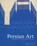 Persian art, moya carey - Gebonden - 9781851779338