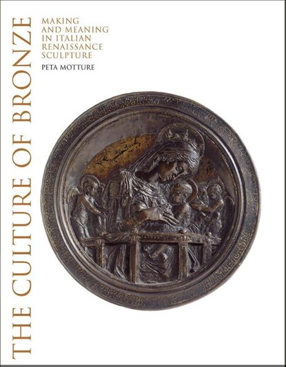 The Culture of Bronze, Peta Motture - Gebonden - 9781851779659