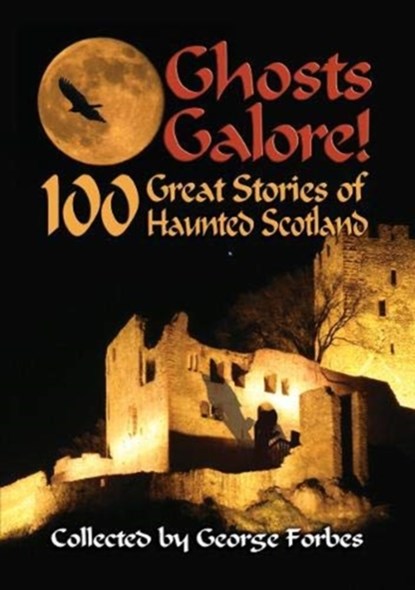 Ghosts Galore!, George Forbes - Paperback - 9781852176471