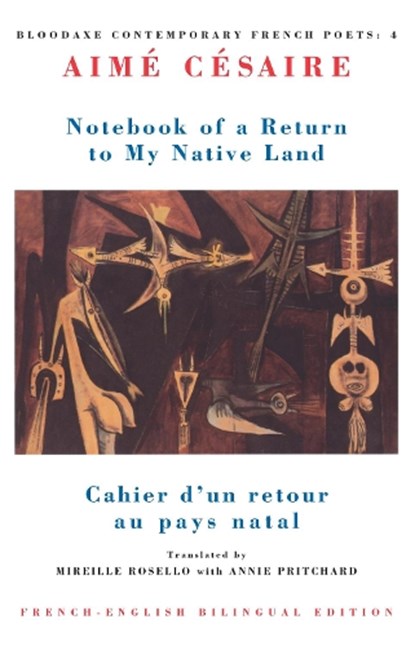 Notebook of a Return to My Native Land, Aime Cesaire - Paperback - 9781852241841