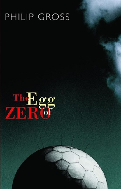 The Egg of Zero, Philip Gross - Paperback - 9781852247263