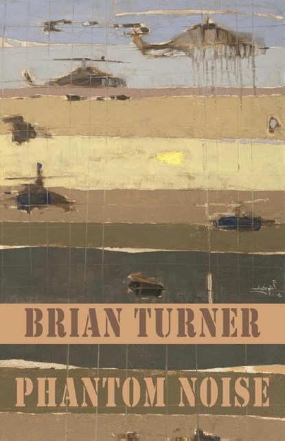 Phantom Noise, Brian Turner - Paperback - 9781852248765