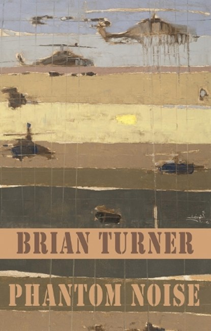 Phantom Noise, Brian Turner - Paperback - 9781852248765