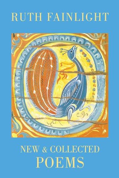 Ruth Fainlight: New & Collected Poems, Ruth Fainlight - Paperback - 9781852248857