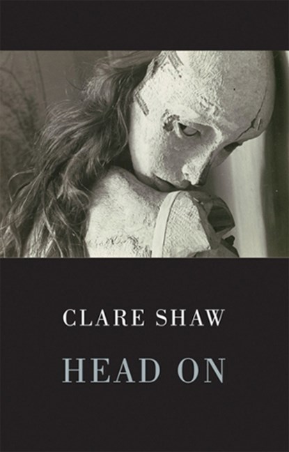 Head On, Clare Shaw - Paperback - 9781852249519