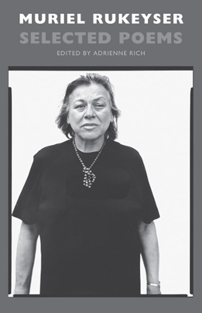 Selected Poems, Muriel Rukeyser - Paperback - 9781852249908