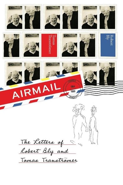 Airmail, Tomas Transtromer ; Robert Bly - Paperback - 9781852249953