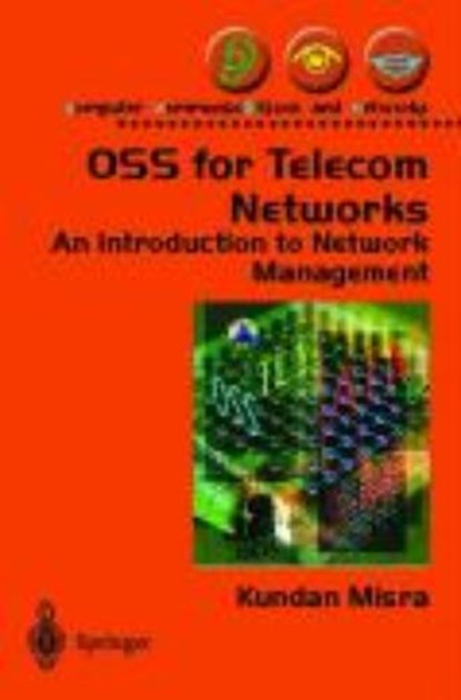 OSS for Telecom Networks, Kundan Misra - Paperback - 9781852338084