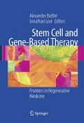Stem Cell and Gene-Based Therapy | Battler, Alexander ; Leor, Jonathan | 