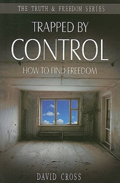 Trapped by Control, David Cross - Paperback - 9781852405014