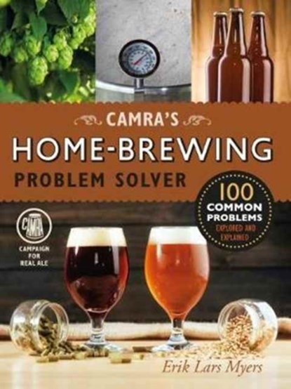 Camra's Home-Brewing Problem Solver, Erik Lars Myers - Paperback - 9781852493479