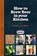 How to Brew Beer in Your Kitchen, John Palmer - Paperback - 9781852493943