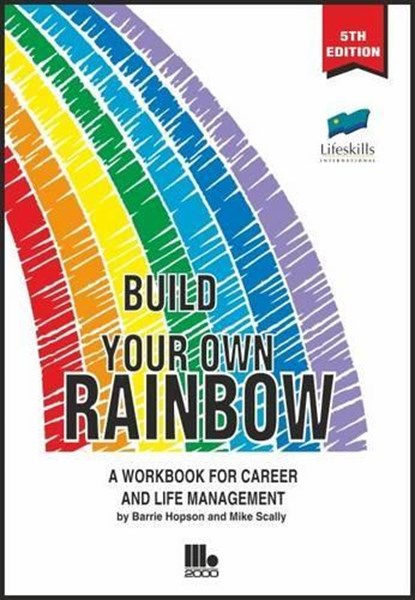 Build Your Own Rainbow, Barrie Hopson ; Mike Scally - Paperback - 9781852527402