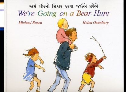 We're Going on a Bear Hunt in Gujarati and English, Michael Rosen - Paperback - 9781852697136