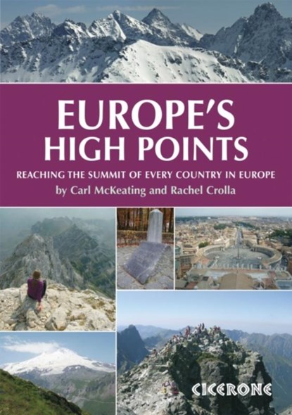 Europe's High Points, Rachel Crolla ; Carl McKeating - Paperback - 9781852845773