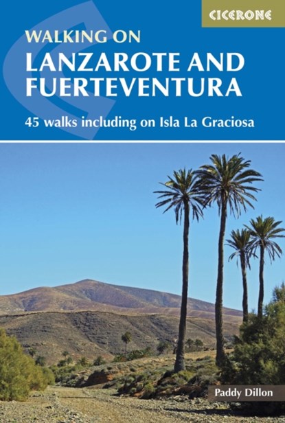 Walking on Lanzarote and Fuerteventura, Paddy Dillon - Paperback - 9781852846039