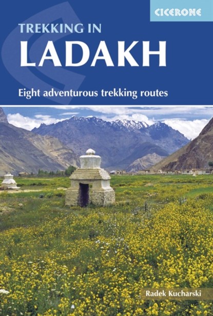 Trekking in Ladakh, Radek Kucharski - Paperback - 9781852848309