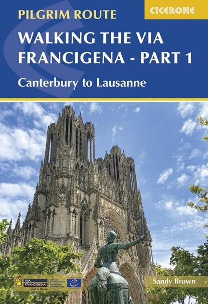 Walking the Via Francigena Pilgrim Route - Part 1, The Reverend Sandy Brown - Paperback - 9781852848842