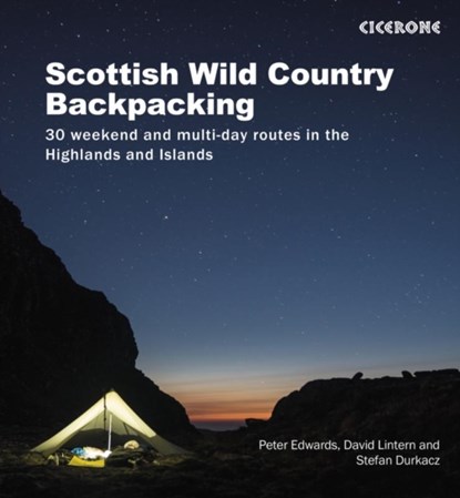 Scottish Wild Country Backpacking, Peter Edwards ; David Lintern ; Stefan Durkacz - Paperback - 9781852849047