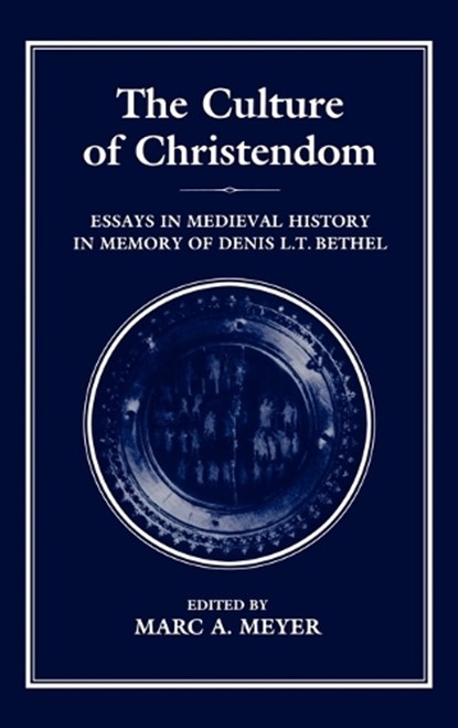 Culture of Christendom, Marc A. Meyer - Gebonden - 9781852850647