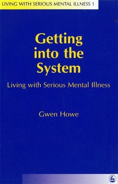 Getting Into the System, HOWE,  Gwen - Paperback - 9781853024573