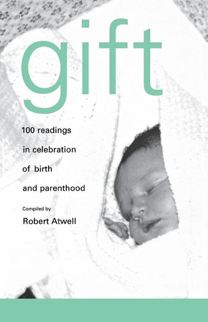 Gift, Robert Atwell - Paperback - 9781853116407