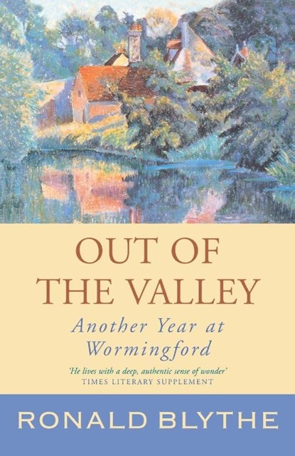Out of the Valley, Ronald Blythe - Paperback - 9781853118548