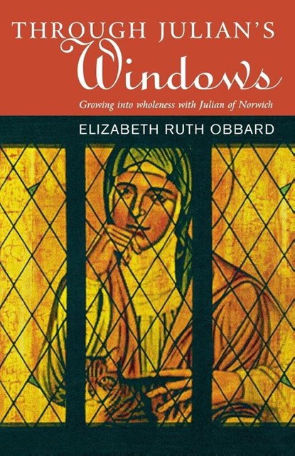 Through Julian's Window, Elizabeth Ruth Obbard - Paperback - 9781853119033