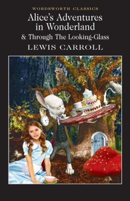 Alice's Adventures in Wonderland, Lewis Carroll - Paperback - 9781853260025