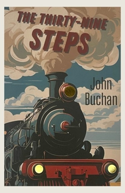 The Thirty-Nine Steps, John Buchan - Paperback - 9781853260803