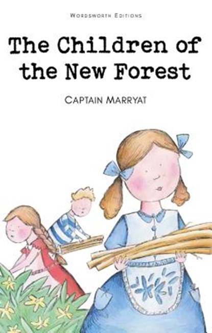 The Children of the New Forest, Captain Frederick Marryat - Paperback - 9781853261107