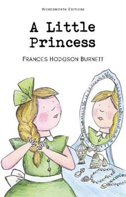 A Little Princess, Frances Hodgson Burnett - Paperback - 9781853261367