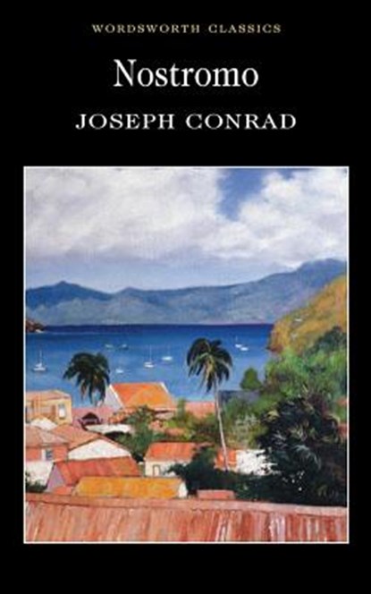 Nostromo, CONRAD,  Joseph - Paperback - 9781853261749